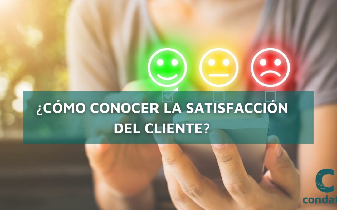¿CÓMO CONOCER LAS OPINIONES DE LOS CLIENTES?