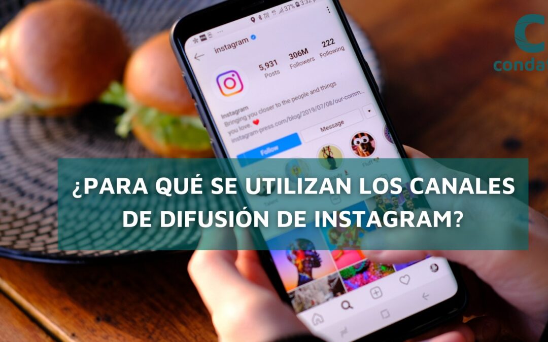 ¿Para qué se utilizan los canales de difusión de Instagram?