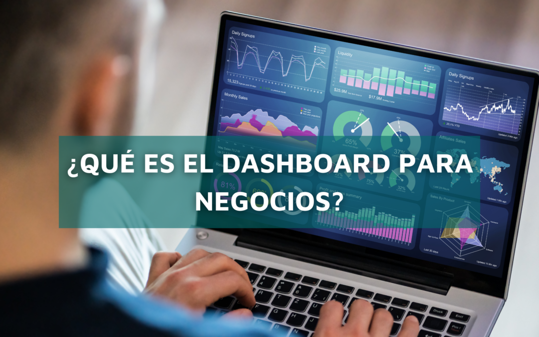 ¿Qué es el Dashboard para negocios?