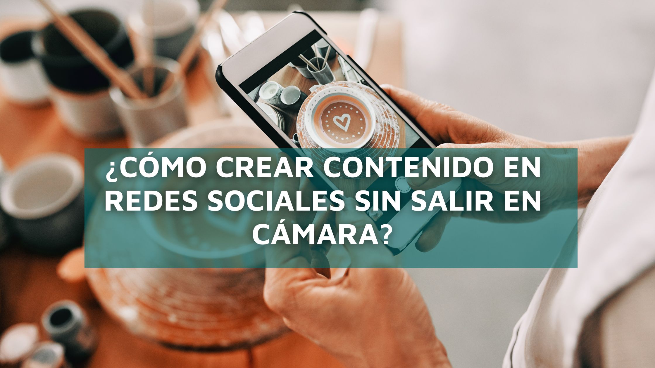 COndato-blog-crear-contenido ¿Cómo crear contenido en redes sociales sin salir en cámara?
